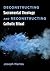 Deconstructing Sacramental Theology and Reconstructing Cathol... by Joseph Martos