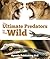 Ultimate Predators In The Wild by Speedy Publishing