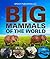 Big Mammals Of The World