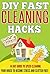 DIY FAST Cleaning Hacks 14 Day Guide To Speed Cleaning Your House To Become Stress Free (Guide For Speed Cleaning, Cleaning Hacks, Fast Cleaning Hacks)