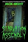 Starvation Assembly