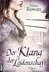 Der Klang der Leidenschaft (Daring Hearts 2) by Nina Rowan