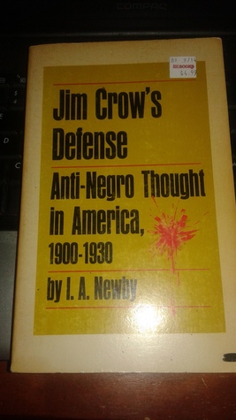 Jim Crow's Defense: Anti-Negro Thought in America, 1900-1930 (Paperback)