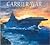 Carrier War : Aviation Art ...