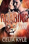 Roaring for Him