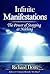 Infinite Manifestations by Richard Dotts