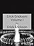 Erick Erickson: Volume I