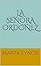 La Señora Ordóñez