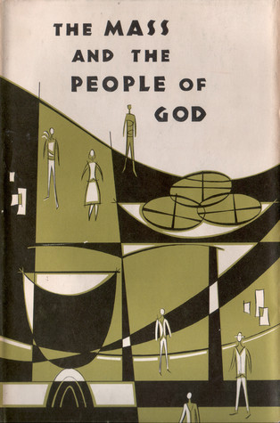 The Mass and the People of God