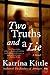Two Truths and a Lie