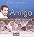 Amigo - Somos Muitos , Mesm...