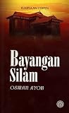 Kumpulan Cerpen: Bayangan Silam