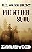 Frontier Soul (Young Dakota Mail Order Brides)