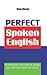 Perfect Spoken English