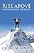 Rise Above