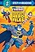 Batman's Hero Files (DC Super Friends) by Billy Wrecks