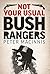Not Your Usual Bushrangers