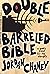 Double Barreled Bible: A Po...