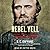 Rebel Yell: The Violence, Passion and Redemption of Stonewall Jackson