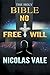 The Holy Bible by Nicolas Vale