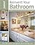 Reinvent Your Bathroom