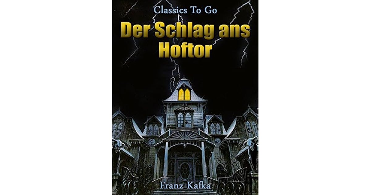 Der Schlag Ans Hoftor