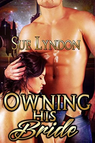 Owning His Bride (Kindle Edition)