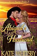 Abigail's Mail Order Husband