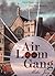 The Air Loom Gang by Mike   Jay