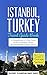 Istanbul Travel Guide: Ista...