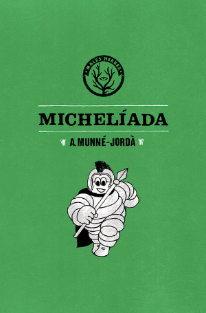Portada de Michelíada, de Antoni Munné-Jordà