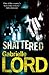 Shattered (Gemma Lincoln, #4)