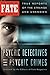 Psychic Detectives and Psychic Crimes by Phyllis Galde