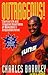 Outrageous!: The Fine Life and Flagrant Good Times of Basketball's Irresistible Force
