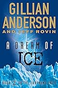 A Dream of Ice