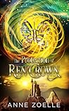 The Protection of Ren Crown by Anne Zoelle
