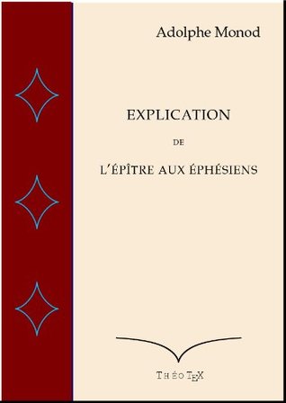 Explication de l'Epître aux Ephésiens