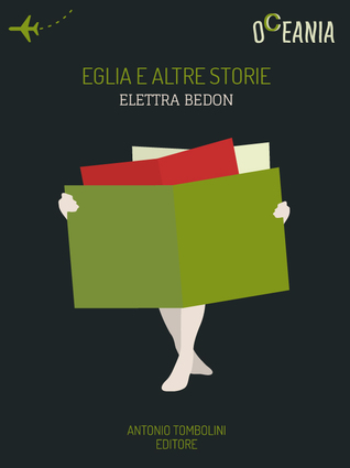 Eglia e altre storie