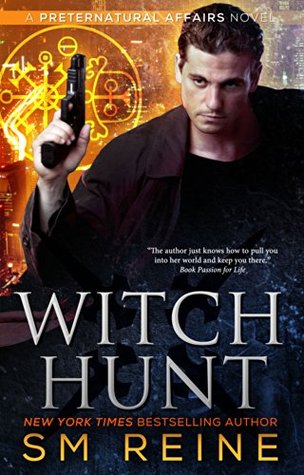 Witch Hunt (Preternatural Affairs, #1)