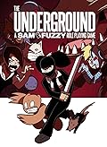 The Underground - A Sam & Fuzzy Role Playing Game