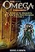 The Return of the Marauders / The Vahn & the Bold Extraction (The Omega Children #1-2)