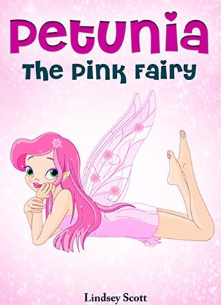 Petunia the Pink Fairy (Kindle Edition)