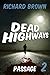 Dead Highways: Passage (Book 2)