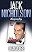 Jack Nicholson: Biography