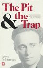 The Pit and the Trap: A Chronicle of Survival (Hardcover)