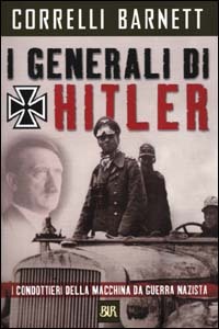 I generali di Hitler