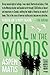 Girl in the Woods: A Memoir
