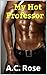 My Sexy Professor: A Campus Love Affair