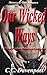 Our Wicked Ways: Motorcycle Club Romance(Wicked Warriors Motorcycle Club #1)