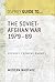 The Soviet-Afghan War 1979-89